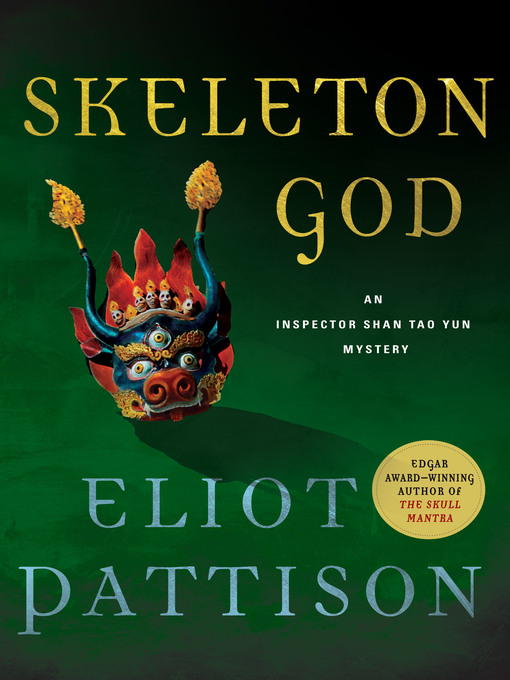 Title details for Skeleton God by Eliot Pattison - Available